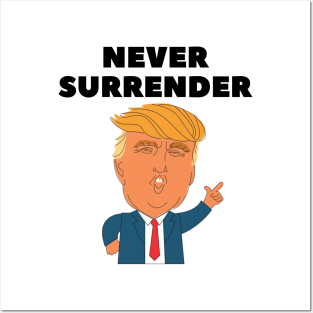 donald trump Mugshot 2024 never surrender Posters and Art